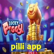 pilli app